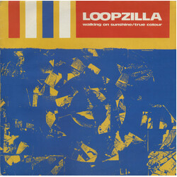 Loopzilla Walking On Sunshine / True Colour USED VINYL 12INCH 45 RPM