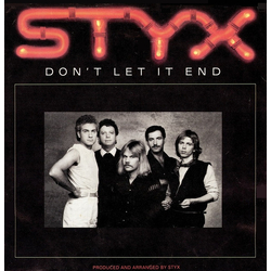 Styx Don't Let It End Vinyl 7" USED