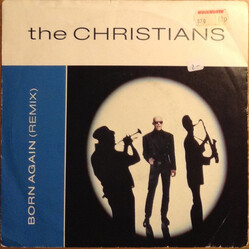 The Christians Born Again (Remix) USED VINYL 7INCH 45 RPM SINGLE STEREO