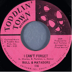 Bull And The Matadors I Can't Forget / Move With The Groove Vinyl 7" USED