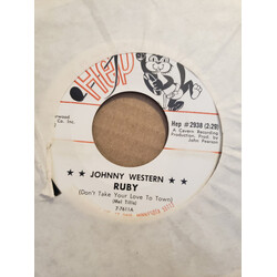 Johnny Western Ruby (Don't Take Your Love To Town) USED VINYL 7INCH 45 RPM PROMO