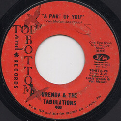 Brenda & The Tabulations A Part Of You / When There's A Will (There's A Way) USED VINYL 7INCH SINGLE 45 RPM