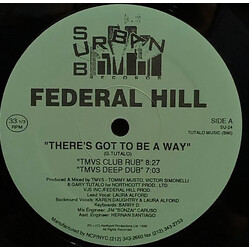 Federal Hill There's Got To Be A Way USED VINYL 12INCH 33 S RPM