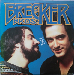 The Brecker Brothers Don't Stop The Music Vinyl LP USED