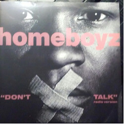 Homeboyz Don't Talk USED VINYL 7INCH