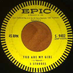 3 Stooges (2) You Are My Girl / Sinkin' The Robert E. Lee USED VINYL 7INCH 45 RPM SINGLE STYRENE