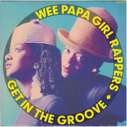 Wee Papa Girl Rappers Get In The Groove VINYL 7" USED