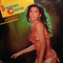 Irene Cara Why Me? VINYL 7" USED