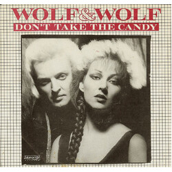 Wolf & Wolf Don't Take The Candy USED VINYL 7INCH PROMO