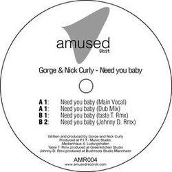Gorge / Nick Curly Need You Baby Vinyl 12" USED