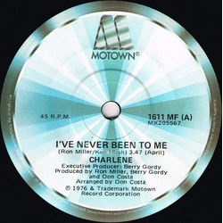 Charlene I've Never Been To Me Vinyl 7" USED