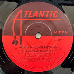 The Manhattan Transfer Where Did Our Love Go USED VINYL 7INCH 45 RPM SINGLE