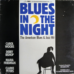 Carol Woods / Debby Bishop / Maria Friedman / Clarke Peters Blues In The Night: The American Blues & Jazz Hit 1987 Original London Cast Vinyl LP USED