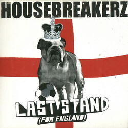 Housebreakerz Last Stand (For England) USED VINYL 7INCH