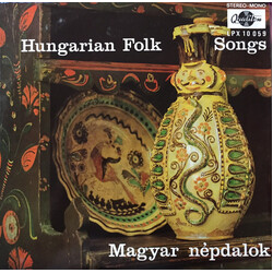Various Hungarian Folk Songs / Magyar Népdalok Vinyl LP USED