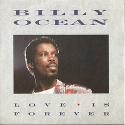Billy Ocean Love Is Forever Vinyl 7" USED