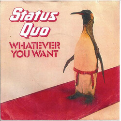 Status Quo Whatever You Want USED VINYL 7INCH 45 RPM SINGLE
