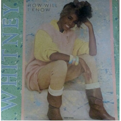Whitney Houston How Will I Know (Dance Remix) USED VINYL 12INCH 45 RPM SINGLE