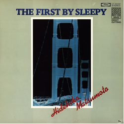 Hidehiko Matsumoto The First By Sleepy Vinyl LP USED
