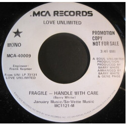 Love Unlimited Fragile - Handle With Care USED VINYL 7INCH 45 RPM SINGLE PROMO STEREO MONO