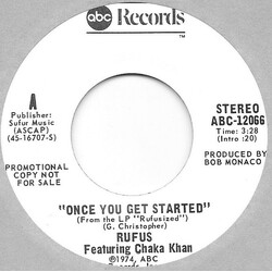 Rufus & Chaka Khan Once You Get Started USED VINYL 7INCH 45 RPM PROMO