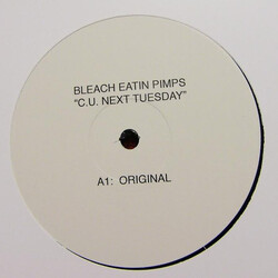 Bleach Eatin Pimps C.U. Next Tuesday USED VINYL 12INCH