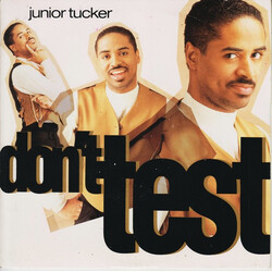 Junior Tucker Don't Test USED VINYL 7INCH 45 RPM SINGLE STEREO