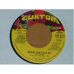 Leroy Hutson Where Did Love Go USED VINYL 7INCH PROMO STEREO MONO