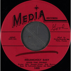 Good Time Charley Melancholy Baby USED VINYL 7INCH 45 RPM