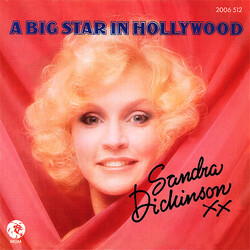 Sandra Dickinson A Big Star In Hollywood USED VINYL 7INCH 45 RPM