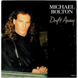 Michael Bolton Drift Away USED VINYL 7INCH SINGLE 45 RPM