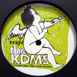 The KDMS Tonight (Morgan Geist / Felix Martin Remixes) USED VINYL 12INCH 33 S RPM