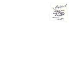 Wham! Wham Rap (Enjoy What You Do) (Special U.S. Re-Mix) USED VINYL 12INCH 45 RPM WHITE LABEL PROMO