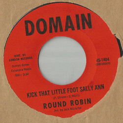 Round Robin Kick That Little Foot Sally Ann / Slauson Party USED VINYL 7INCH 45 RPM REISSUE STYRENE