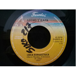 Lucho Y Rafa Chica Boniquetrica / No Quiero Envejecer USED VINYL 7INCH 45 RPM