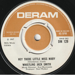 Whistling Jack Smith Hey There Little Miss Mary USED VINYL 7INCH 45 RPM SINGLE