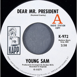 Young Sam (4) Dear Mr. President USED VINYL 7INCH 45 RPM PROMO STYRENE