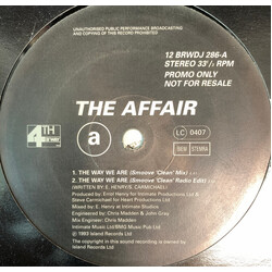 The Affair (3) The Way We Are USED VINYL 12INCH 33 S RPM PROMO