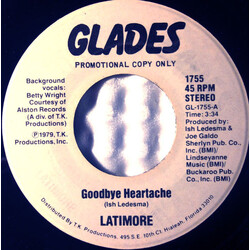 Latimore (2) Goodbye Heartache USED VINYL 7INCH SINGLE 45 RPM PROMO