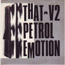 That Petrol Emotion V2 VINYL 7" USED