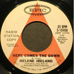 Helene Ireland Here Comes The Dawn USED VINYL 7INCH 45 RPM PROMO
