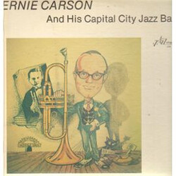 Ernie Carson And His Capital City Jazz Band Ernie Carson And His Capital City Jazz Band Vinyl LP USED