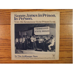 Sonny James / Tennessee State Prison Band In The Jailhouse Now USED VINYL 7INCH 45 RPM SINGLE PROMO
