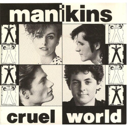 Manikins (2) Cruel World USED VINYL 7INCH 45 RPM SINGLE