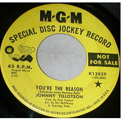 Johnny Tillotson You're The Reason / Countin' My Teardrops USED VINYL 7INCH 45 RPM PROMO