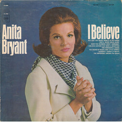 Anita Bryant I Believe Vinyl LP USED