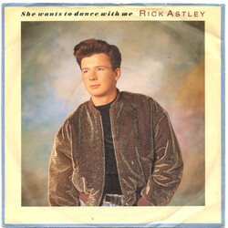 Rick Astley She Wants To Dance With Me USED VINYL 7INCH 45 RPM SINGLE STEREO