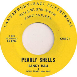 Randy Hall (5) / The Four Tunes Pearly Shells / Anytime USED VINYL 7INCH 45 RPM