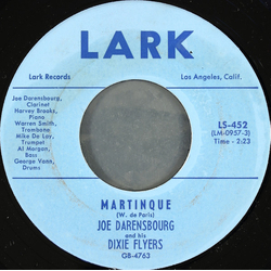Joe Darensbourg And His Dixie Flyers Martinque / Yellow Dog Blues USED VINYL 7INCH 45 RPM