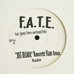 F.A.T.E. / Sporty Thievz / Grand Puba Just Because USED VINYL 12INCH SINGLE WHITE LABEL